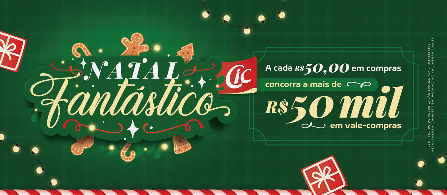 Natal Fantástico -  CIC Blumenau